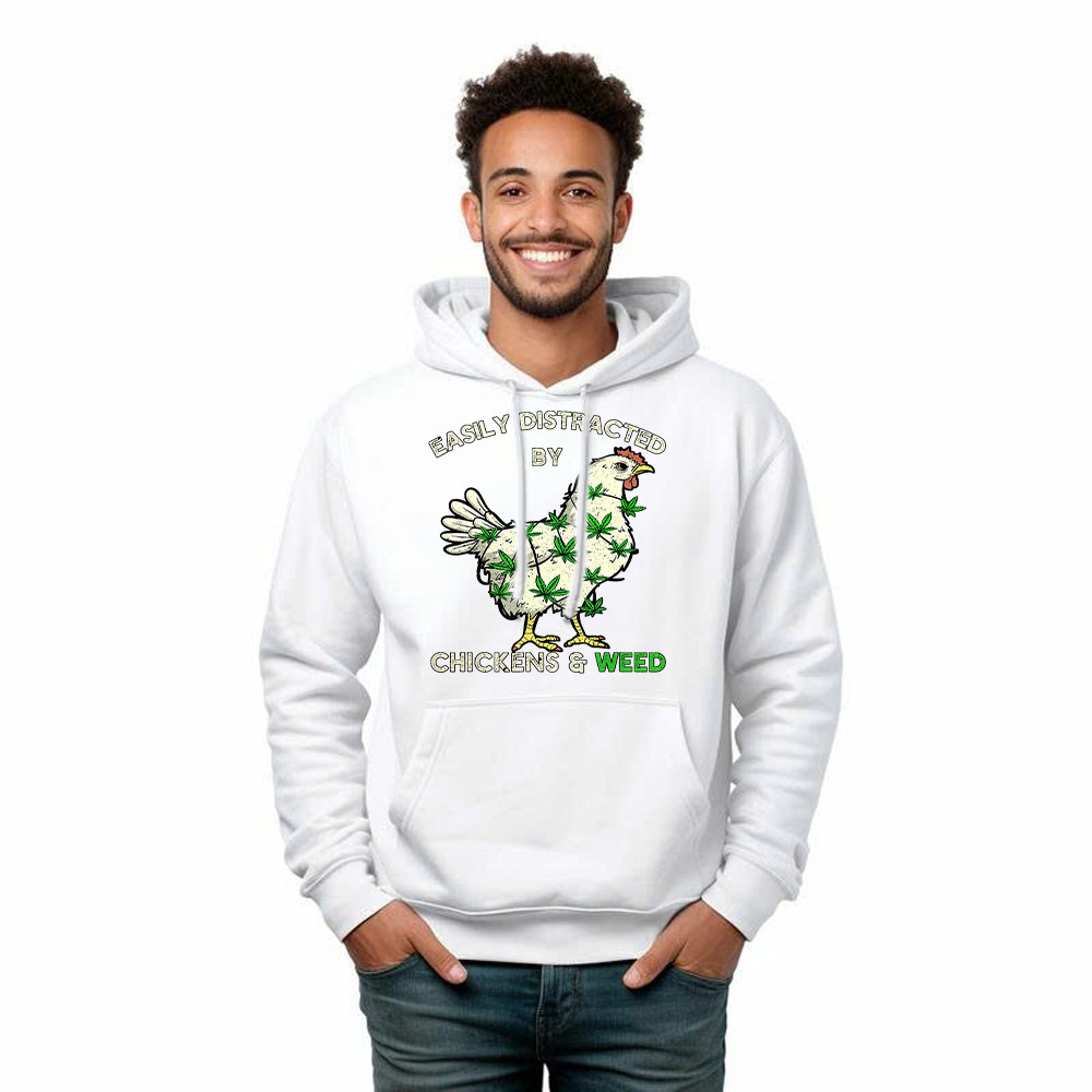Easily Distracted By Chickens And Weed Hoodie Thanksgiving 2025 Gifts
